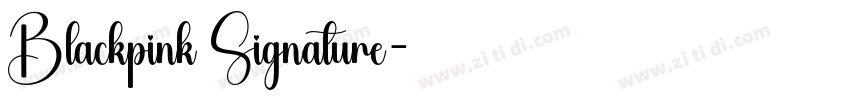 Blackpink Signature字体转换